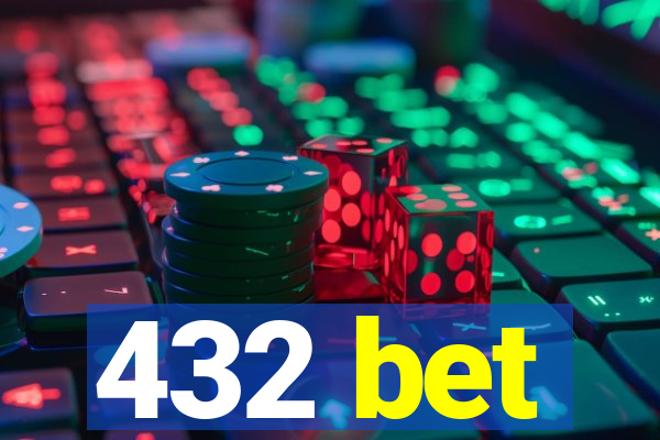 432 bet
